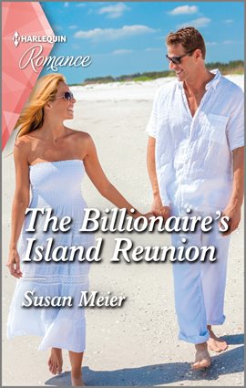 Cover image for The Billionaire's Island Reunion