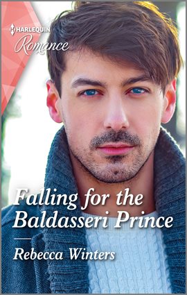 Cover image for Falling for the Baldasseri Prince