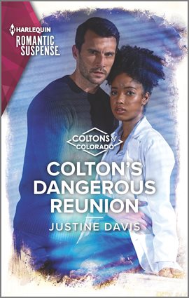 Cover image for Colton's Dangerous Reunion