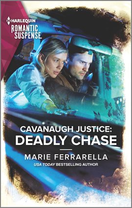 Cover image for Cavanaugh Justice: Deadly Chase