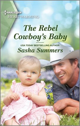 Cover image for The Rebel Cowboy's Baby