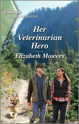Cover image for Her Veterinarian Hero