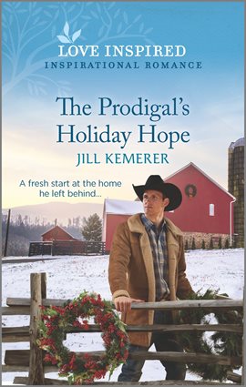 Cover image for The Prodigal's Holiday Hope