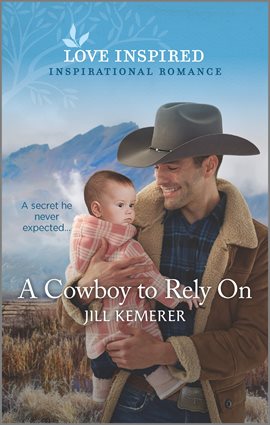 Cover image for A Cowboy to Rely On