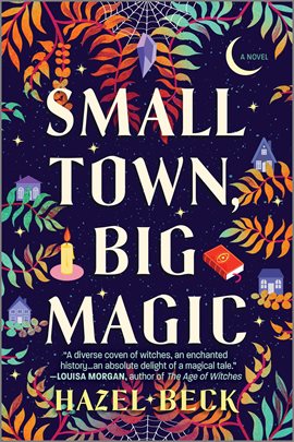 Cover image for Small Town, Big Magic