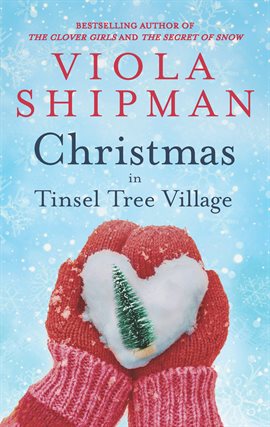 Christmas in Tinsel Tree Village