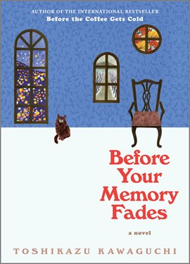 Cover image for Before Your Memory Fades