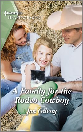 Cover image for A Family for the Rodeo Cowboy