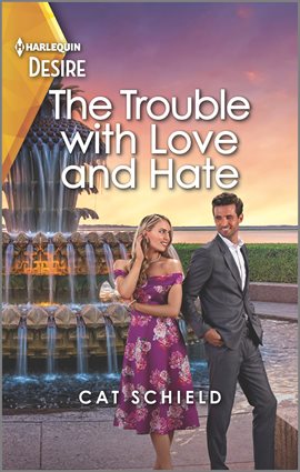 Imagen de portada para The Trouble with Love and Hate