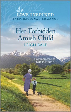 Cover image for Her Forbidden Amish Child