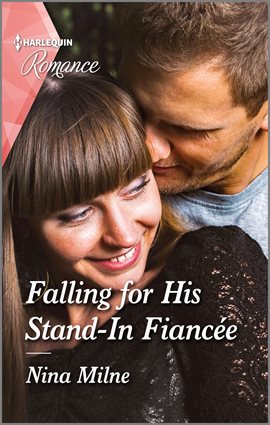 Cover image for Falling for His Stand-In Fiancée