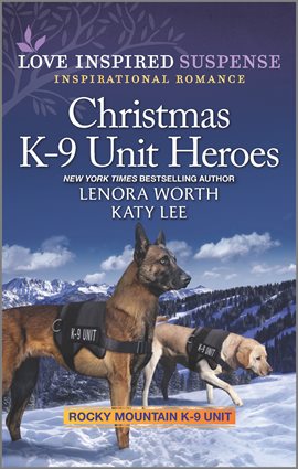 Cover image for Christmas K-9 Unit Heroes