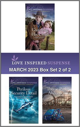 Cover image for Love Inspired Suspense March 2023 - Box Set 2 of 2