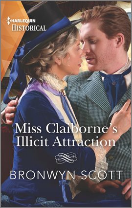 Cover image for Miss Claiborne's Illicit Attraction