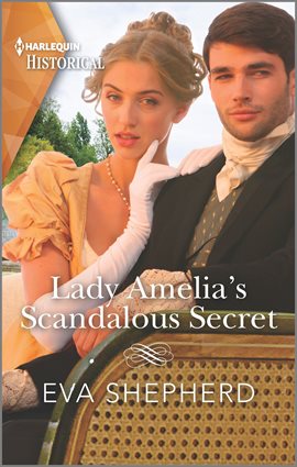 Cover image for Lady Amelia's Scandalous Secret