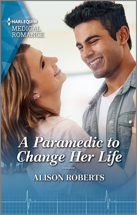 Cover image for A Paramedic to Change Her Life