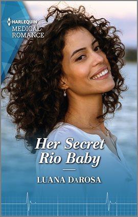Cover image for Her Secret Rio Baby