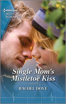 Cover image for Single Mom's Mistletoe Kiss