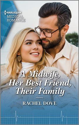 Cover image for A Midwife, Her Best Friend, Their Family