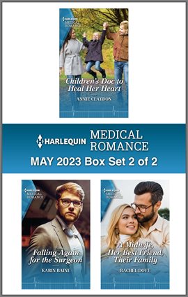 Cover image for Harlequin Medical Romance May 2023 – Box Set 2 of 2