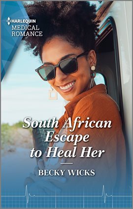 Cover image for South African Escape to Heal Her