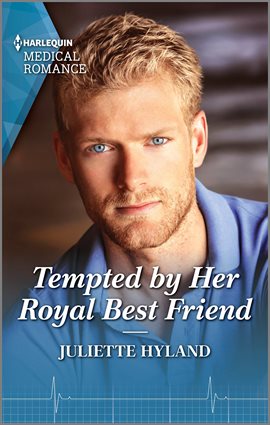 Cover image for Tempted by Her Royal Best Friend