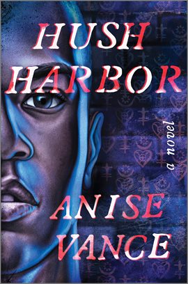 Cover image for Hush Harbor
