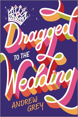 Imagen de portada para Dragged to the Wedding