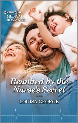 Cover image for Reunited by the Nurse's Secret