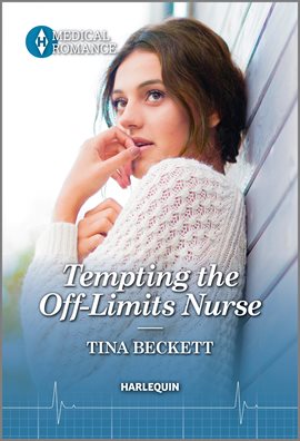 Imagen de portada para Tempting the Off-Limits Nurse