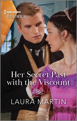 Cover image for Her Secret Past with the Viscount