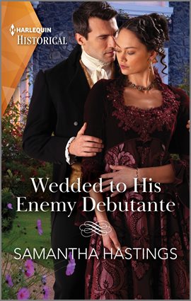 Imagen de portada para Wedded to His Enemy Debutante