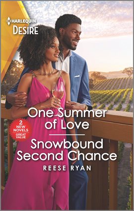 Cover image for One Summer of Love & Snowbound Second Chance