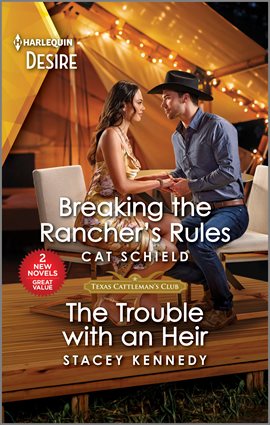 Cover image for Breaking the Rancher's Rules & The Trouble with an Heir