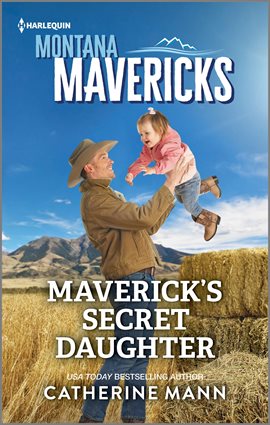 Cover image for Maverick's Secret Daughter