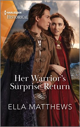Cover image for Her Warrior's Surprise Return