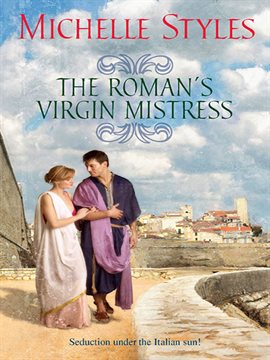 Cover image for The Roman's Virgin Mistress