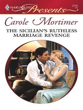Cover image for The Sicilian's Ruthless Marriage Revenge