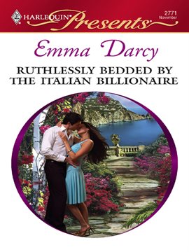 Cover image for Ruthlessly Bedded by the Italian Billionaire
