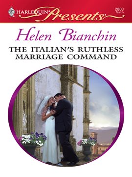 Cover image for The Italian's Ruthless Marriage Command