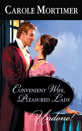 Cover image for Convenient Wife, Pleasured Lady