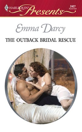Cover image for The Outback Bridal Rescue
