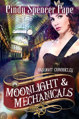 Cover image for Moonlight & Mechanicals