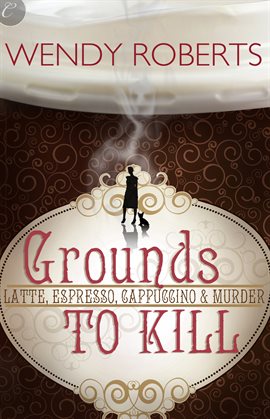 Imagen de portada para Grounds to Kill
