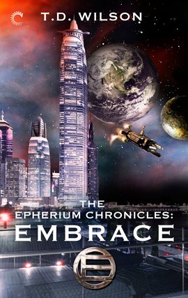 Imagen de portada para The Epherium Chronicles: Embrace