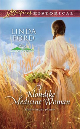 Cover image for Klondike Medicine Woman