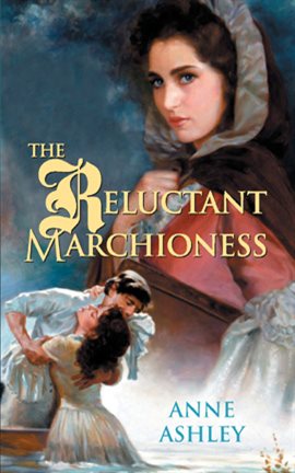 Cover image for The Reluctant Marchioness