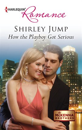 Cover image for How the Playboy Got Serious