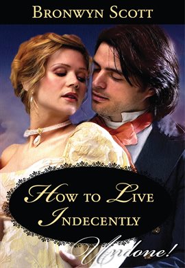 Cover image for How to Live Indecently