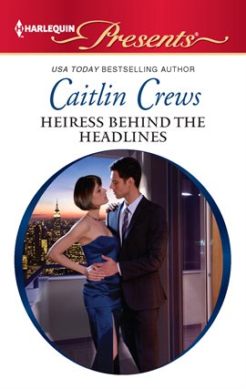 Cover image for Heiress Behind the Headlines
